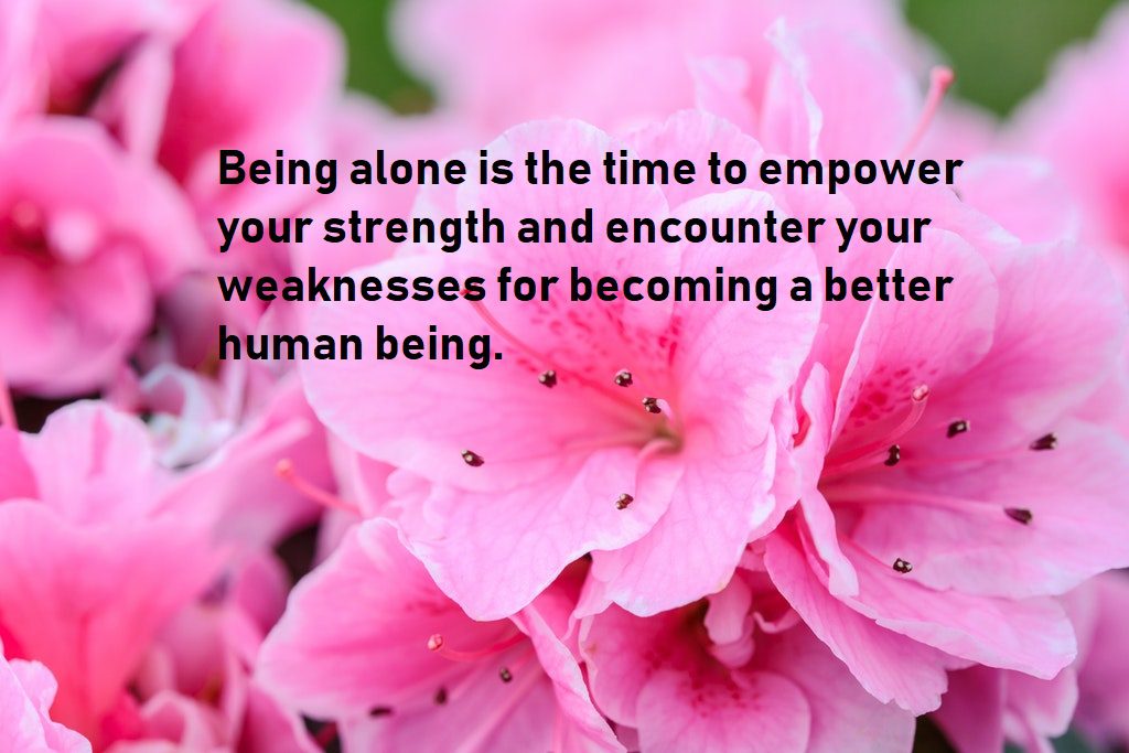 alone quotes to empower strength