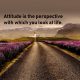 attitude quotes show view of life