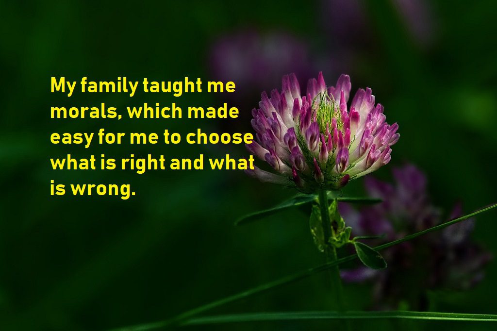 quotes about family tell right and wrong