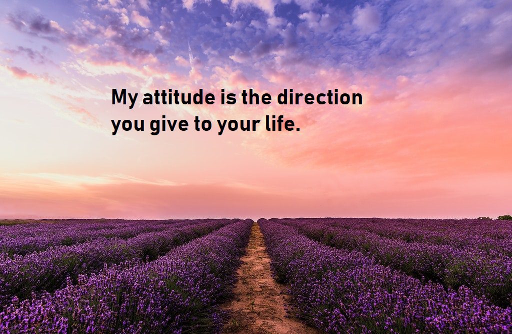 right attitude quotes to your life