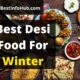 Best Desi Food For Winter