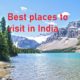 best places to visit in India