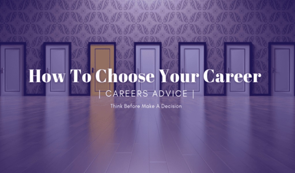 choose your career choice