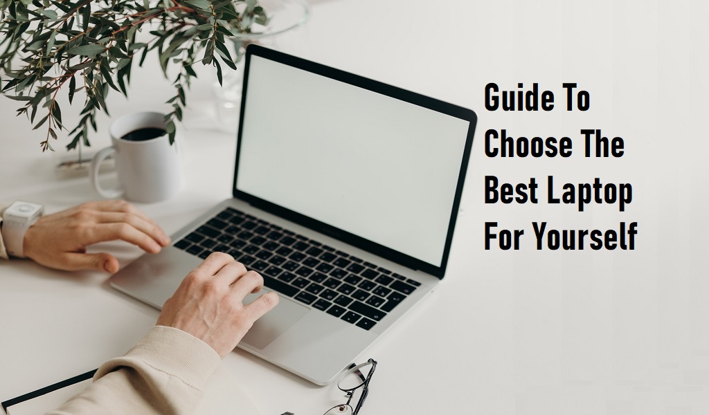 choosing the best laptop