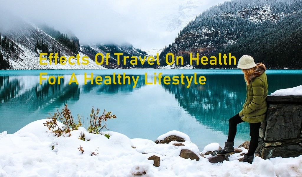 effects of travel on health