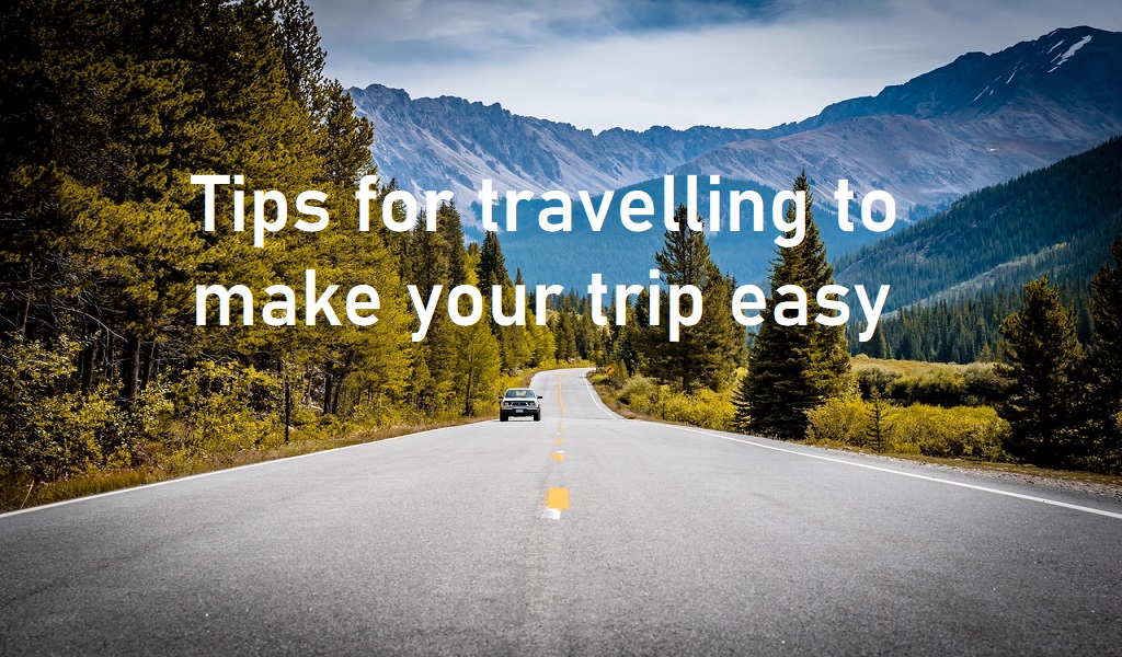 Tips for travelling