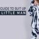 guide to suit up